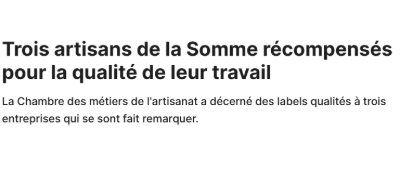 Trois artisans de la Somme récompensés pour la qualité de leur travail