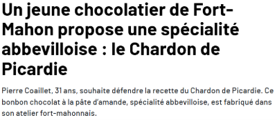 Un jeune chocolatier de Fort-Mahon propose une spécialité abbevilloise : le Chardon de Picardie